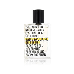 Zadig & Voltaire This is Us! Scent for All EDT 30 ml (unisex)